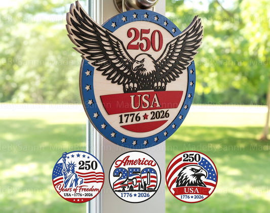 America 250 Door Hanger Svg, Patriotic Round Sign Svg, USA 250th Anniversary Round Sign, USA Decor Svg,  Svg, USA Door sign Svg